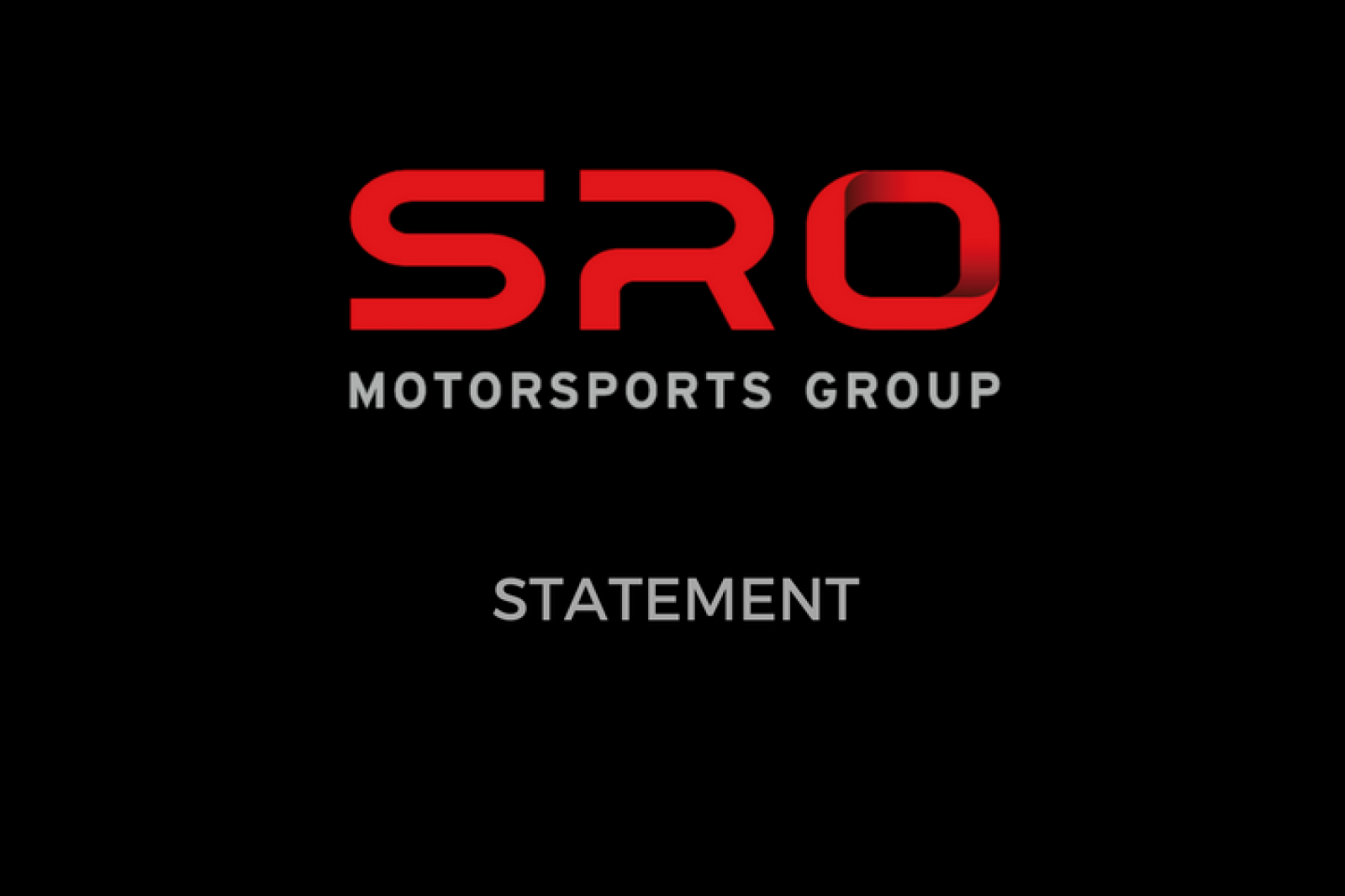 Statement from SRO Motorsports Group