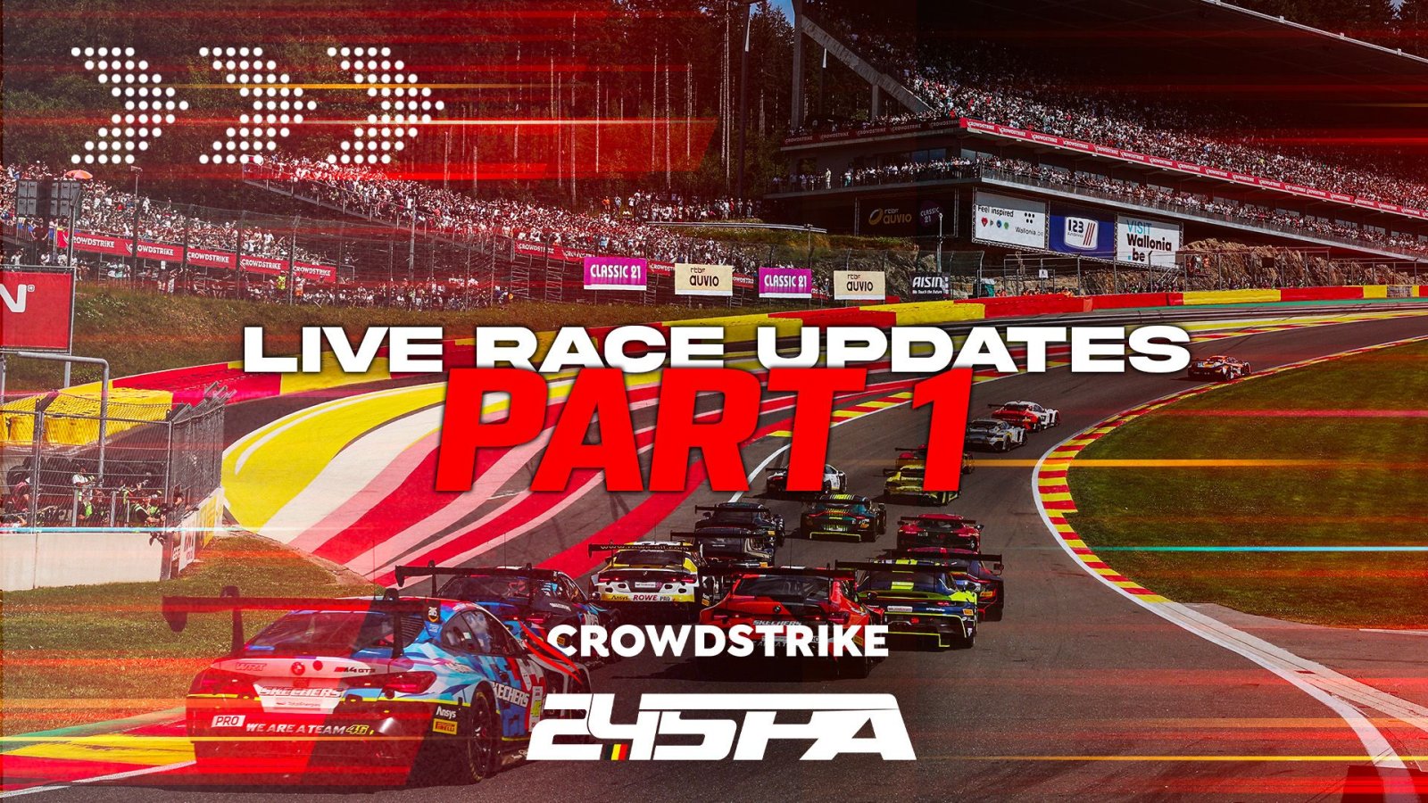 #Spa24h Race Updates: Part 1