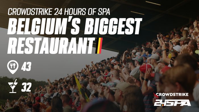 The CrowdStrike 24 Hours of Spa: Belgium's biggest restaurant